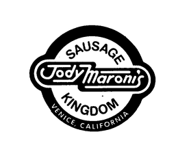 JODY MARONI'S SAUSAGE KINGDOM VENICE, CALIFORNIA trademark