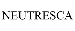 NEUTRESCA trademark