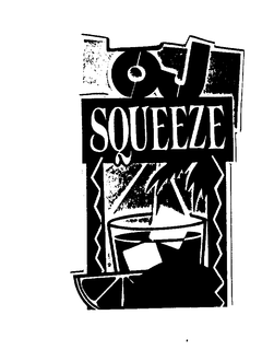 OJ SQUEEZE trademark