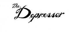 THE DEPRESSOR trademark