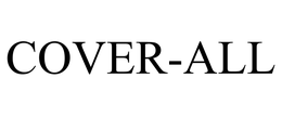 COVER-ALL trademark