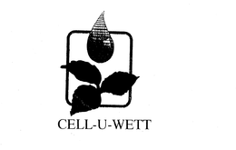 CELL-U-WETT trademark