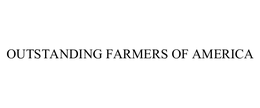 OUTSTANDING FARMERS OF AMERICA trademark