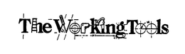 THE WORKING TOOLS trademark