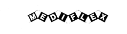 MEDIFLEX trademark