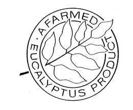 A FARMED EUCALYPTUS PRODUCT trademark