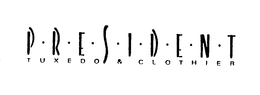 PRESIDENT TUXEDO & CLOTHIER trademark