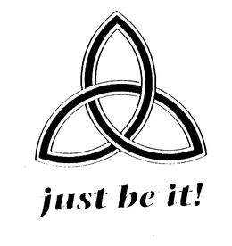 JUST BE IT! trademark