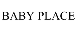BABY PLACE trademark