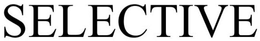 SELECTIVE trademark