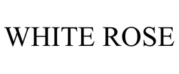 WHITE ROSE trademark