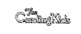 THE CAROLING KIDS trademark