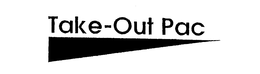 TAKE-OUT PAC trademark