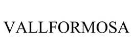 VALLFORMOSA trademark