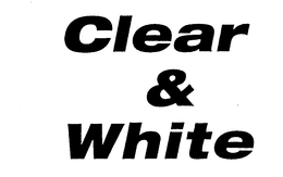CLEAR & WHITE trademark
