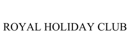 ROYAL HOLIDAY CLUB trademark