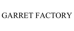 GARRET FACTORY trademark