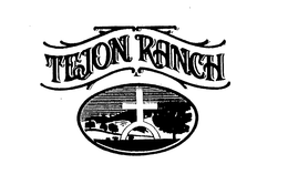 TEJON RANCH trademark