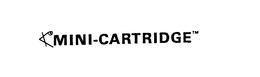 MINI-CARTRIDGE trademark