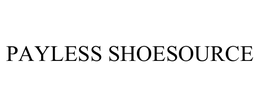 PAYLESS SHOESOURCE trademark