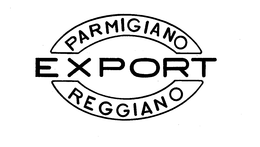 PARMIGIANO EXPORT REGGIANO trademark