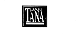 JAN TANA trademark