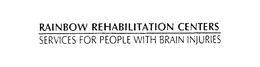 RAINBOW REHABILITATION CENTERS SERVICES FOR PEOPLE WITH BRAIN INJURIES trademark