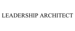 LEADERSHIP ARCHITECT trademark