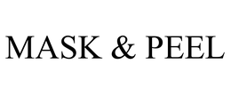 MASK & PEEL trademark