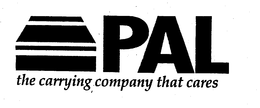 PAL THE CARRYING COMPANY THAT CARES trademark