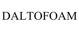 DALTOFOAM trademark