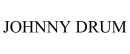 JOHNNY DRUM trademark