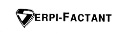 SERPI-FACTANT trademark
