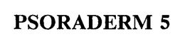 PSORADERM 5 trademark