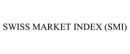 SWISS MARKET INDEX (SMI) trademark