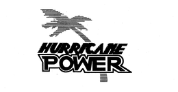 HURRICANE POWER trademark