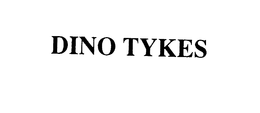 DINO TYKES trademark