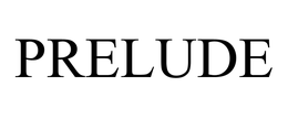 PRELUDE trademark