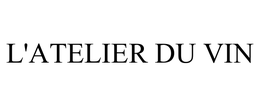 L'ATELIER DU VIN trademark