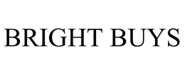 BRIGHT BUYS trademark