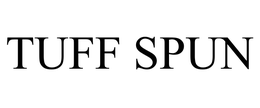 TUFF SPUN trademark
