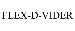 FLEX-D-VIDER trademark