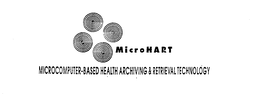 MICROHART MICROCOMPUTER-BASED HEALTH ARCHIVING & RETRIEVAL TECHNOLOGY trademark
