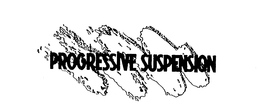PROGRESSIVE SUSPENSION trademark