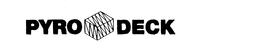 PYRO DECK trademark