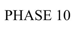 PHASE 10 trademark