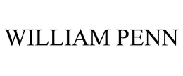 WILLIAM PENN trademark