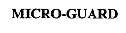 MICRO-GUARD trademark