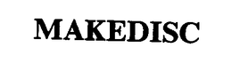 MAKEDISC trademark
