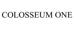 COLOSSEUM ONE trademark